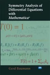 Book cover of Symmetry Analysis of Differential Equations with Mathematica® by Gerd Baumann