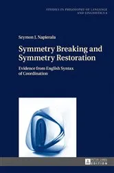 Book cover of Symmetry Breaking and Symmetry Restoration by Piotr Stalmaszczyk