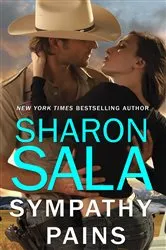 Book cover of SYMPATHY PAINS by Sharon Sala