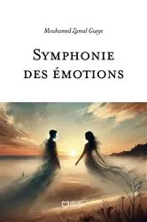 Book cover of Symphonie des émotions by Mouhamed Zamal Gueye