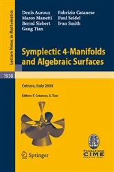 Book cover of Symplectic 4-Manifolds and Algebraic Surfaces by Unknown