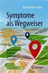 Book cover of Symptome als Wegweiser by Martina Kahl-Scholz