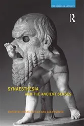 Book cover of Synaesthesia and the Ancient Senses by Shane Butler