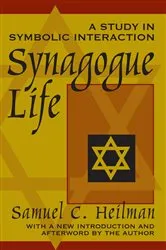 Book cover of Synagogue Life by Samuel C. Heilman