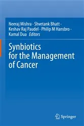 Book cover of Synbiotics for the Management of Cancer by Neeraj Mishra