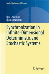 Book cover of Synchronization in Infinite-Dimensional Deterministic and Stochastic Systems by Unknown
