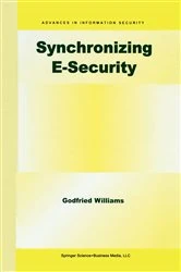 Book cover of Synchronizing E-Security by Godfried B. Williams