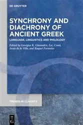 Book cover of Synchrony and Diachrony of Ancient Greek by Georgios K. Giannakis