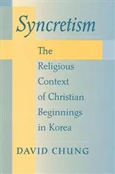 Book cover of Syncretism by David Chung
