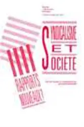 Book cover of Syndicalisme et société; rapports nouveaux ? by Jacques Desmarais