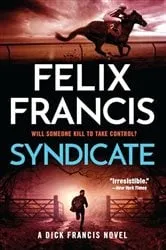 Book cover of Syndicate by Felix Francis