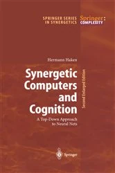 Book cover of Synergetic Computers and Cognition (2nd ed.) by Hermann Haken