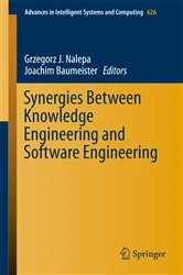 Book cover of Synergies Between Knowledge Engineering and Software Engineering by Grzegorz J. Nalepa