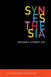 Book cover of Synesthesia by Richard E. Cytowic