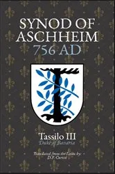 Book cover of Synod of Aschheim by Tassilo III Duke of Bavaria