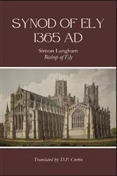 Book cover of Synod of Ely: 1365 AD by Simon Langham