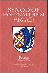 Book cover of Synod of Hohenaltheim by Petrus of Orte