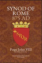 Book cover of Synod of Rome by Pope John VIII