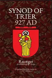 Book cover of Synod of Trier by Ruotger of Trier