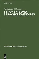 Book cover of Synonymie und Sprachverwendung by Hans-Jürgen Bickmann