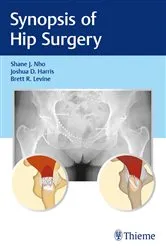 Book cover of Synopsis of Hip Surgery by Shane J. Nho