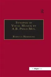 Book cover of Synopsis of Vocal Musick by A.B. Philo-Mus. by Rebecca Herissone