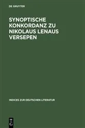 Book cover of Synoptische Konkordanz zu Nikolaus Lenaus Versepen by Heinrich P. Delfosse