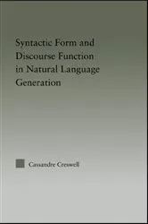 Book cover of Syntactic Form and Discourse Function in Natural Language Generation by Unknown