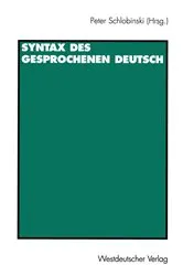Book cover of Syntax des gesprochenen Deutsch by Peter Schlobinski