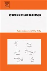 Book cover of Synthesis of Essential Drugs by Ruben Vardanyan