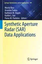 Book cover of Synthetic Aperture Radar (SAR) Data Applications by Maciej Rysz