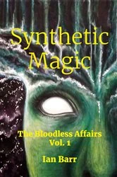 Book cover of Synthetic Magic by Ian Barr