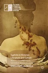 Book cover of Syphilis in Victorian Literature and Culture by Monika Pietrzak-Franger