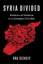Book cover of Syria Divided by Ora Szekely