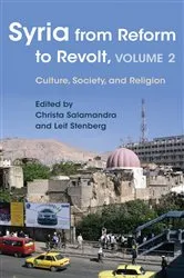 Book cover of Syria from Reform to Revolt by Leif Stenberg