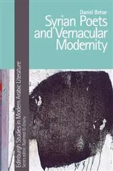Book cover of Syrian Poets and Vernacular Modernity by Daniel Behar