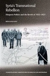 Book cover of Syria’s Transnational Rebellion by Reem Bailony