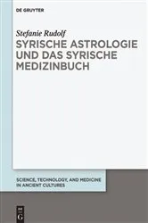 Book cover of Syrische Astrologie und das Syrische Medizinbuch by Stefanie Rudolf