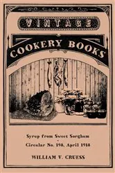 Book cover of Syrup from Sweet Sorghum by William V. Cruess