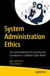 Book cover of System Administration Ethics by Igor Ljubuncic