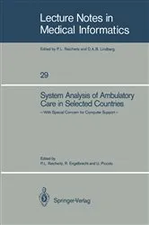 Book cover of System Analysis of Ambulatory Care in Selected Countries by Peter L. Reichertz