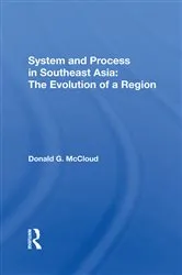 Book cover of System And Process In Southeast Asia by Donald G Mccloud