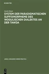 Book cover of System der paradigmatischen Suffixmorpheme des wogulischen Dialektes an der Tawda by Unknown