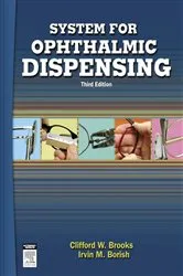 Book cover of System for Ophthalmic Dispensing (3rd ed.) by Clifford W. Brooks OD