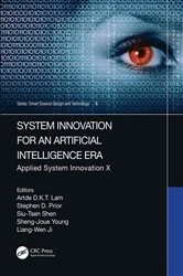Book cover of System Innovation for an Artificial Intelligence Era by Artde Donald Kin-Tak Lam