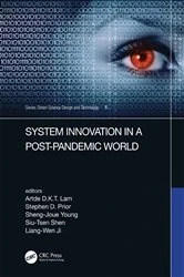 Book cover of System Innovation in a Post-Pandemic World by Artde Kin-Tak Lam