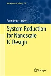 Book cover of System Reduction for Nanoscale IC Design by Unknown