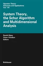 Book cover of System Theory, the Schur Algorithm and Multidimensional Analysis by Unknown