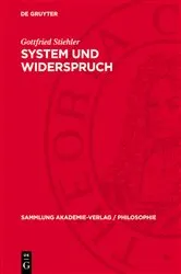 Book cover of System und Widerspruch by Gottfried Stiehler