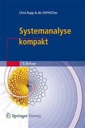 Book cover of Systemanalyse kompakt (3rd ed.) by SOPHIST GmbH